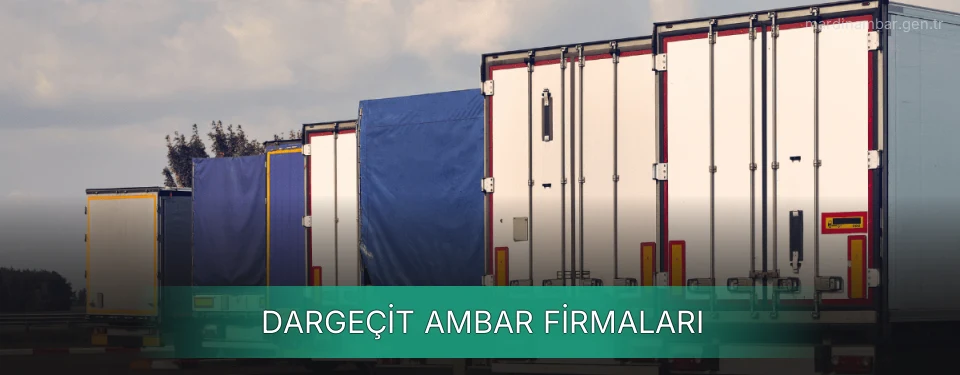 Dargeçit Ambar Taşımacılık Dargeçit Ambar Taşımacılık